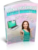 Quick & Easy Guide to Article Marketing