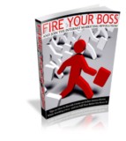 Fire Your Boss